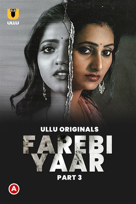 web series farebi yaar cast|Farebi Yaar Part 3 (Ullu) Web Series Cast & Crew, Release Date,。